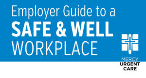 safe & well workplace