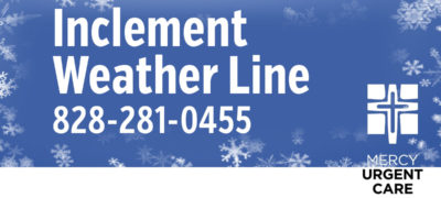 Inclement weather line 828-281-0455
