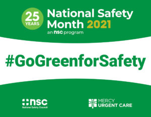 National Safety Month Go green fo Safety