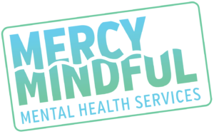 Mercy Mindful Mental Health Services