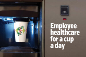Employee healthcare for a cup a day